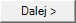 dalej